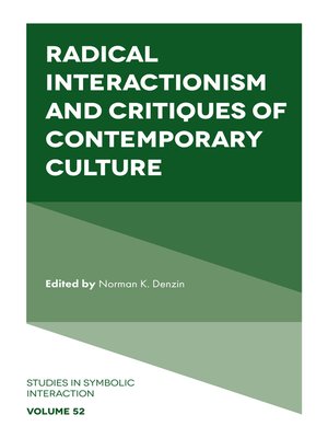 cover image of Radical Interactionism and Critiques of Contemporary Culture